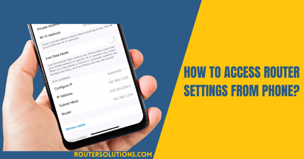 How to Access Router Settings from Phone?