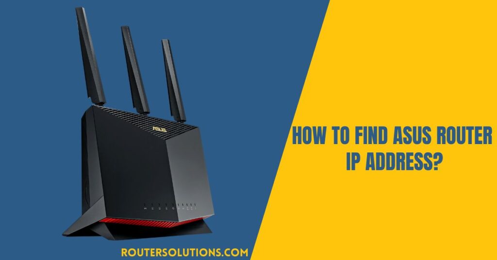 Asus Router IP Address